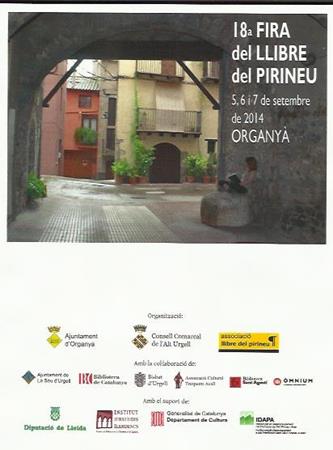 18a FIRA  del LLIBRE del PIRINEU. 5,6,I 7 de stembre. ORGANYÀ | Presentacions i actes - Llibreria La Puça | Llibreria online d'Andorra - Comprar llibres en català online - Llibres Andorra i Pirineu
