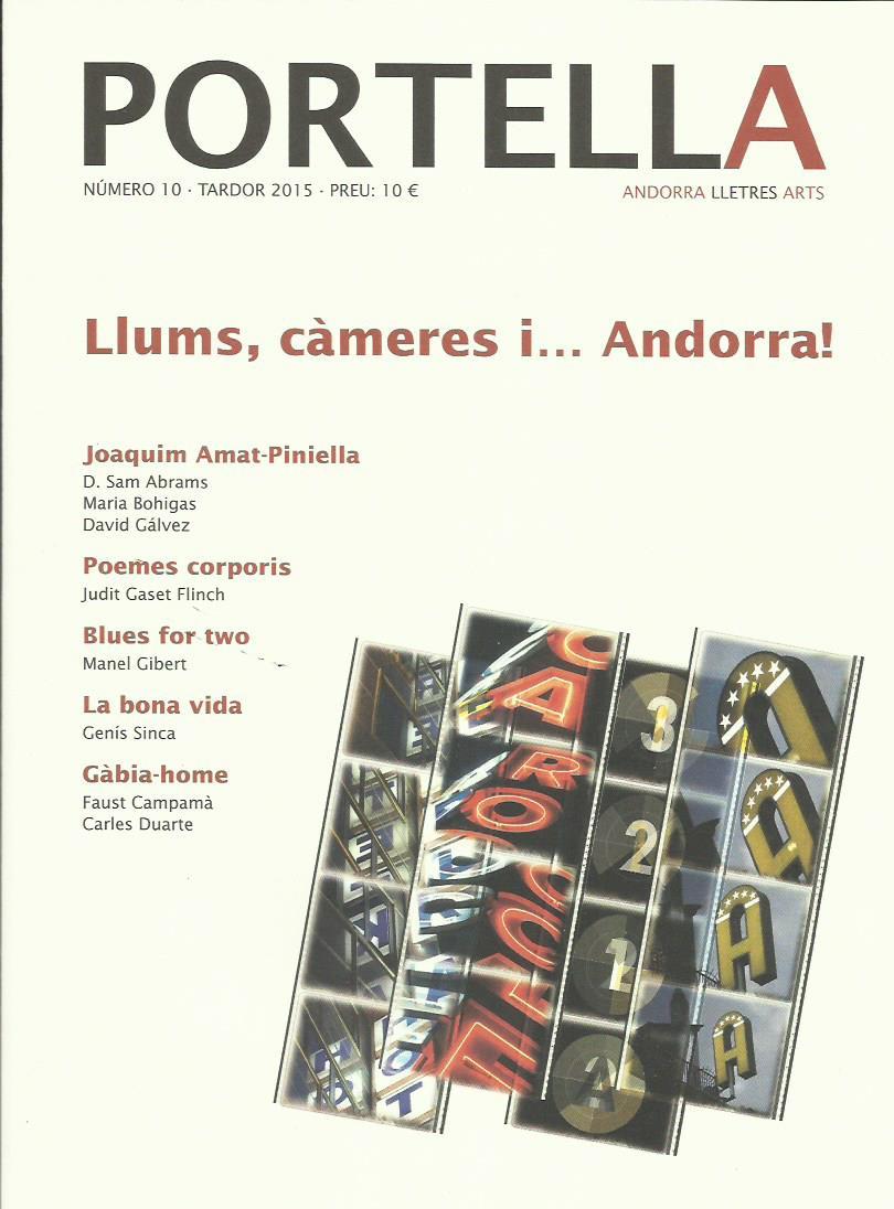 REVISTA PORTELLA 10. TARDOR 2015. LLUMS, CÀMERES I... ANDORRA!  | portella10 | Llibreria La Puça | Llibreria online d'Andorra - Comprar llibres en català online - Llibres Andorra i Pirineu