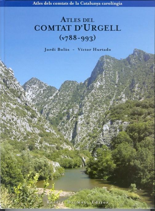 ATLES DEL COMTAT D'URGELL 788-993 | 9788423207008 | BOLOS, JORDI - HURTADO, VICTOR | Llibreria La Puça | Llibreria online d'Andorra - Comprar llibres en català online - Llibres Andorra i Pirineu