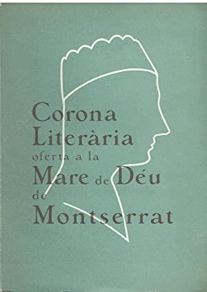 CORONA LITERÀRIA A LA MARE DE DÉU DE MONTSERRAT | MONTSERRAT1957 | Llibreria La Puça | Llibreria online d'Andorra - Comprar llibres en català online - Llibres Andorra i Pirineu