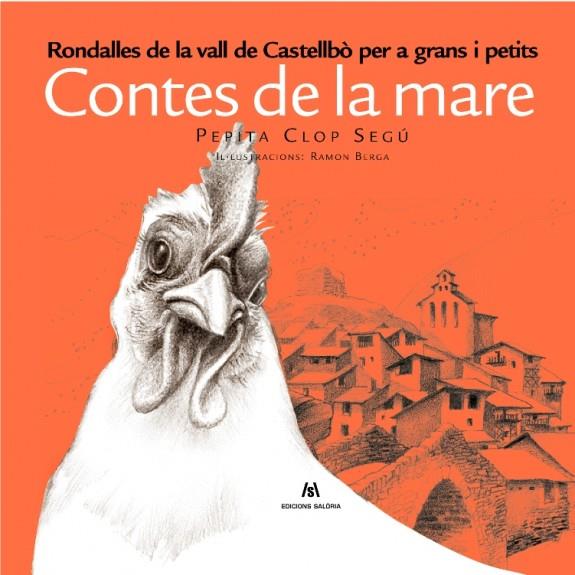 CONTES DE LA MARE. RONDALLES DE LA VALL DE CASTELLBÒ PER A GRANS I PETITS | 9788494188312 | CLOP SEGÚ, PEPITA BERGA, RAMON (IL.) | Llibreria La Puça | Llibreria online d'Andorra - Comprar llibres en català online - Llibres Andorra i Pirineu