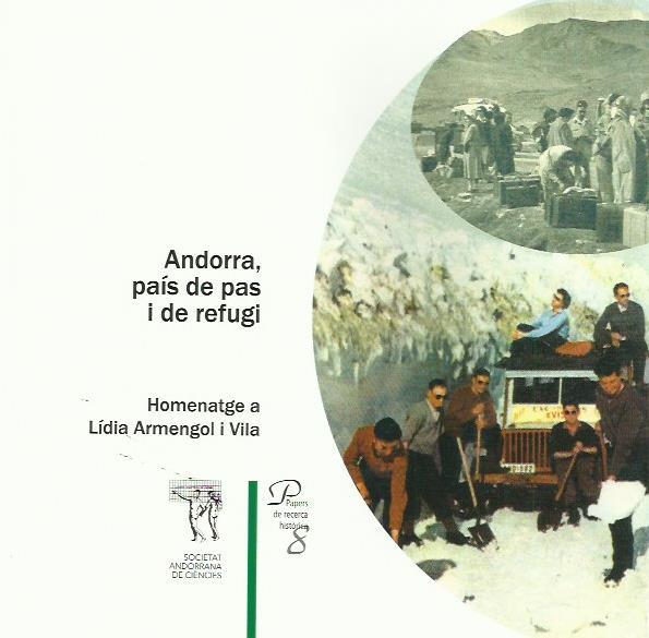 ANDORRA, PAIS DE PAS I DE REFUGI. PAPERS DE RECERCA HISTÒRICA 8 | 9789992061305 | Llibreria La Puça | Llibreria online d'Andorra - Comprar llibres en català online - Llibres Andorra i Pirineu