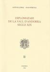 DIPLOMATARI DE LA VALL D'ANDORRA SEGLE XIX .II | 9789992000700 | LOPEZ MONTANYA,ESTEVE. PERUGA J. | Llibreria La Puça | Llibreria online d'Arsèguel - Comprar llibres en català online - Llibres Andorra i Pirineu