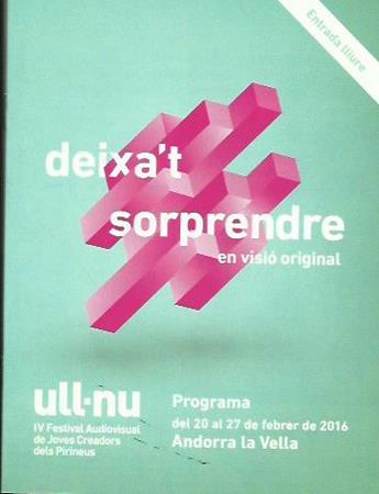 ULL-NU. IV Festival audiovisual de joves creadors dels Pirineus | Actualitat  - Llibreria La Puça | Llibreria online d'Arsèguel - Comprar llibres en català online - Llibres Andorra i Pirineu
