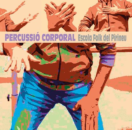 PERCUSSIÓ CORPORAL · Tècnica i repertori  | Llibreria La Puça | Llibreria online d'Andorra - Comprar llibres en català online - Llibres Andorra i Pirineu