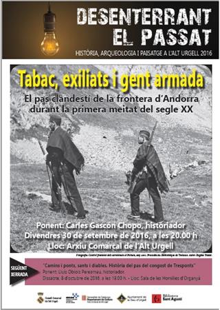Desenterrant el passat 1: Tabac, exiliats i gent armada  | Actualitat  - Llibreria La Puça | Llibreria online d'Arsèguel - Comprar llibres en català online - Llibres Andorra i Pirineu