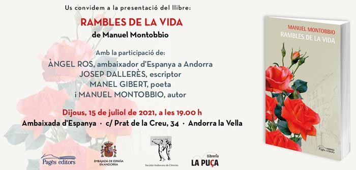 Presentació del llibre RAMBLES DE LA VIDA de Manuel Montobbio. | Presentacions i actes - Llibreria La Puça | Llibreria online d'Arsèguel - Comprar llibres en català online - Llibres Andorra i Pirineu