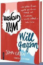 WILL GRAYSON, WILL GRAYSON | 9788415745761 | GREEN, JOHN LEVITHAN, DAVID | Llibreria La Puça | Llibreria online d'Arsèguel - Comprar llibres en català online - Llibres Andorra i Pirineu