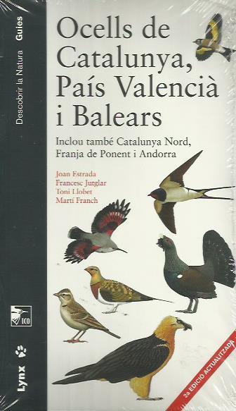 OCELLS DE CATALUNYA, PAÍS VALENCIÀ I BALEARS, INCLOU TAMBÉ CATALUNYA NORD, FRANJA DE PONENT I ANDORRA | 9788496553958 | ESTRADA J. | Llibreria La Puça | Llibreria online d'Andorra - Comprar llibres en català online - Llibres Andorra i Pirineu