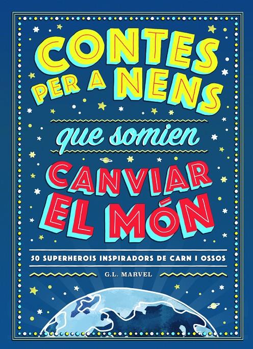 CONTES PER A NENS QUE SOMIEN CANVIAR EL MÓN | 9788417761325 | Llibreria La Puça | Llibreria online d'Arsèguel - Comprar llibres en català online - Llibres Andorra i Pirineu