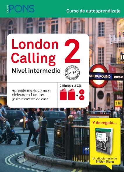 LONDON CALLING 2 (NIVEL A2-B1) (2 LIBROS + 2 CD + BRITISH SLANG) | 9788415640141 | VARIOS AUTORES | Llibreria La Puça | Llibreria online d'Arsèguel - Comprar llibres en català online - Llibres Andorra i Pirineu