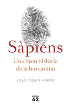 SÀPIENS. UNA BREU HISTÒRIA DE LA HUMANITAT | 9788429773187 | HARARI, YUVAL NOAH | Llibreria La Puça | Llibreria online d'Arsèguel - Comprar llibres en català online - Llibres Andorra i Pirineu
