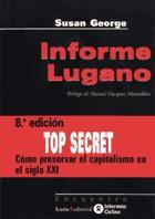 INFORME LUGANO | 9788474264838 | GEORGE,SUSAN | Llibreria La Puça | Llibreria online d'Arsèguel - Comprar llibres en català online - Llibres Andorra i Pirineu