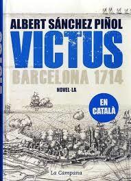 VICTUS (CATALA) | 9788496735842 | SÁNCHEZ PIÑOL, ALBERT | Llibreria La Puça | Llibreria online d'Arsèguel - Comprar llibres en català online - Llibres Andorra i Pirineu