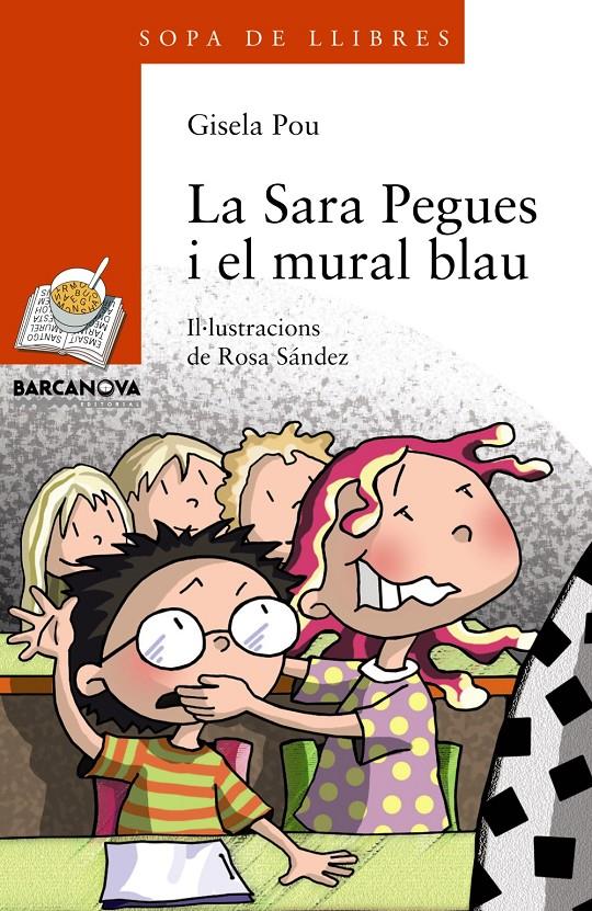 SARA PEGUES I EL MURAL BLAU, LA | 9788448932831 | POU, GISELA | Llibreria La Puça | Llibreria online d'Arsèguel - Comprar llibres en català online - Llibres Andorra i Pirineu