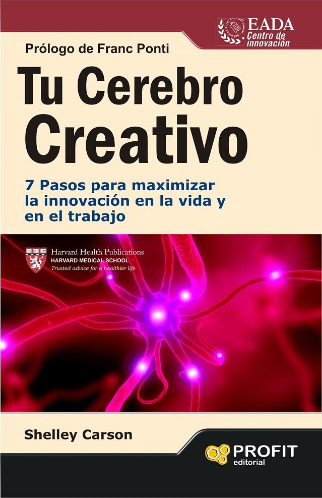 TU CEREBRO CREATIVO | 9788415505198 | CARSON,SHELLEY | Llibreria La Puça | Llibreria online d'Arsèguel - Comprar llibres en català online - Llibres Andorra i Pirineu