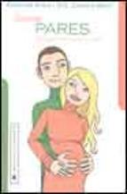 SEREM PARES.GUIA DE L'EMBARAS,PART I POSTPART | 9788401386237 | ROCA,ELISENDA BASIL,CARLOTA | Llibreria La Puça | Llibreria online d'Arsèguel - Comprar llibres en català online - Llibres Andorra i Pirineu