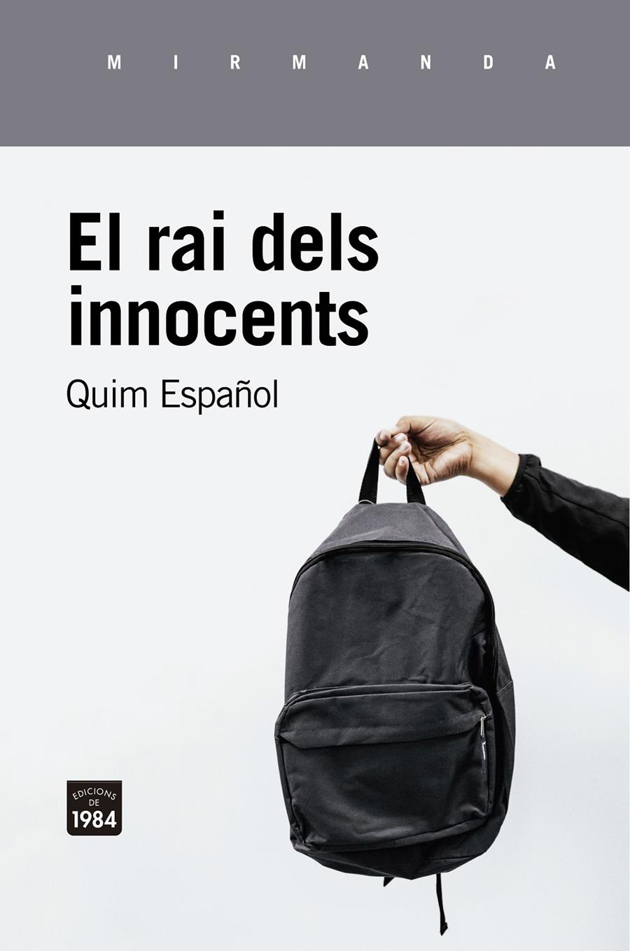 EL RAI DELS INNOCENTS | 9788416987726 | ESPAÑOL LLORENS, JOAQUIM | Llibreria La Puça | Llibreria online d'Arsèguel - Comprar llibres en català online - Llibres Andorra i Pirineu