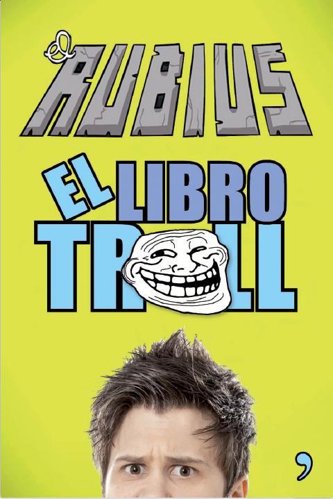 LIBRO TROLL, EL | 9788499983196 | EL RUBIUS | Llibreria La Puça | Llibreria online d'Arsèguel - Comprar llibres en català online - Llibres Andorra i Pirineu