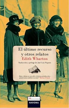 ÚLTIMO RECURSO Y OTROS RELATOS, EL | 9788492840304 | WHARTON, EDITH | Llibreria La Puça | Llibreria online d'Arsèguel - Comprar llibres en català online - Llibres Andorra i Pirineu