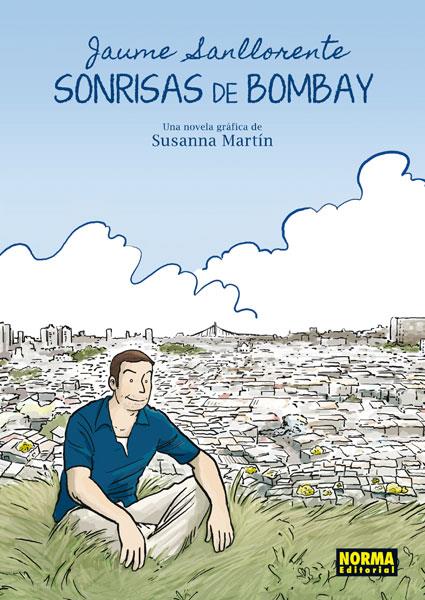 SONRISAS DE BOMBAY | 9788467910131 | MARTIN, SUSANNA - SANLLORETE, JAUME | Llibreria La Puça | Llibreria online d'Arsèguel - Comprar llibres en català online - Llibres Andorra i Pirineu