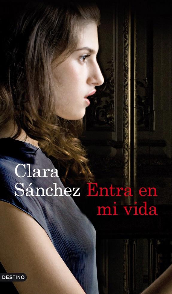 ENTRA EN MI VIDA | 9788423325177 | SANCHEZ,CLARA | Llibreria La Puça | Llibreria online d'Arsèguel - Comprar llibres en català online - Llibres Andorra i Pirineu