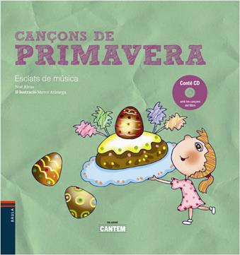 CANÇONS DE PRIMAVERA +CD | 9788447924790 | ARÀNEGA, MERCÈ | Llibreria La Puça | Llibreria online d'Arsèguel - Comprar llibres en català online - Llibres Andorra i Pirineu