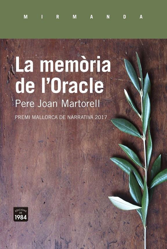 MEMÒRIA DE L’ORACLE, LA | 9788416987375 | MARTORELL, PERE JOAN | Llibreria La Puça | Llibreria online d'Arsèguel - Comprar llibres en català online - Llibres Andorra i Pirineu