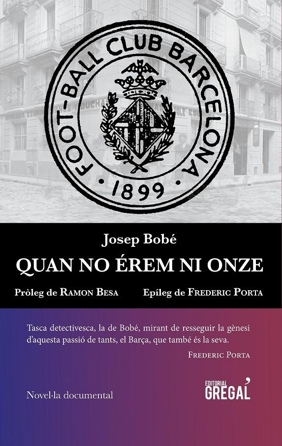 QUAN NO ÉREM NI ONZE | 9788494509186 | BOBÉ RADUÀ, JOSEP | Llibreria La Puça | Llibreria online d'Arsèguel - Comprar llibres en català online - Llibres Andorra i Pirineu