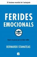 FERIDES EMOCIONALS | 9788466651974 | STAMATEAS,BERNARDO | Llibreria La Puça | Llibreria online d'Arsèguel - Comprar llibres en català online - Llibres Andorra i Pirineu