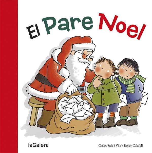 PARE NOEL, EL | 9788424656591 | SALA I VILA, CARLES | Llibreria La Puça | Llibreria online d'Arsèguel - Comprar llibres en català online - Llibres Andorra i Pirineu