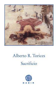 SACRIFICIO | 9788494445590 | RODRIGUEZ TORICES, ALBERTO | Llibreria La Puça | Llibreria online d'Arsèguel - Comprar llibres en català online - Llibres Andorra i Pirineu
