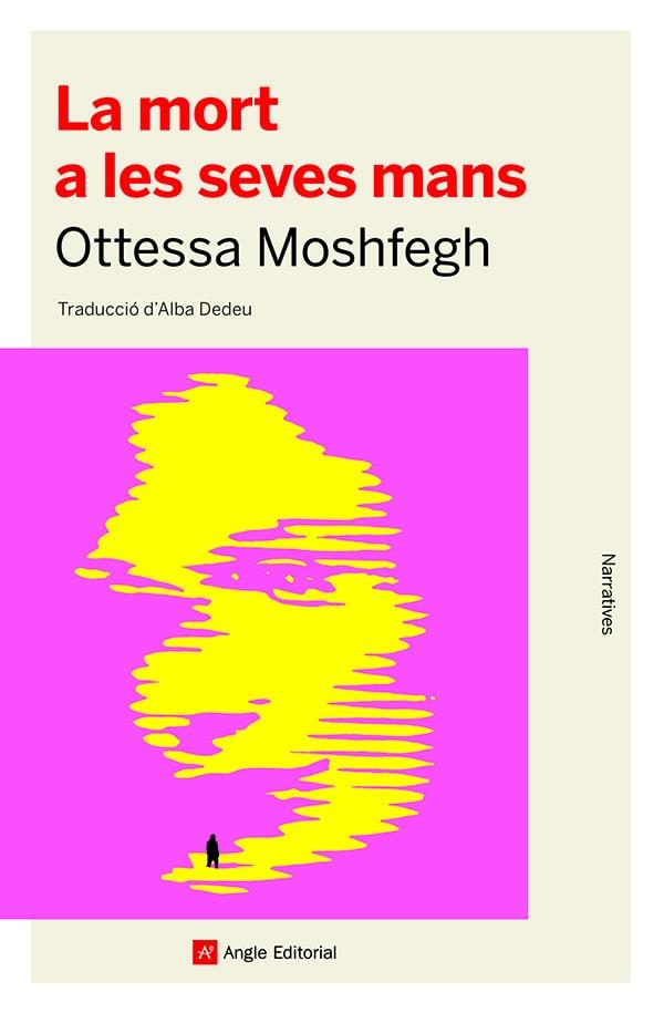 LA MORT A LES SEVES MANS | 9788418197741 | MOSHFEGH, OTTESSA | Llibreria La Puça | Llibreria online d'Arsèguel - Comprar llibres en català online - Llibres Andorra i Pirineu