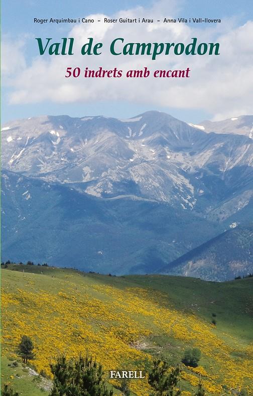 VALL DE CAMPRODON. 50 INDRETS AMB ENCANT | 9788492811687 | ARQUIMBAU CANO, ROGER/GUITART ARAU, ROSER/VILA VALL-LLOVERA, ANNA | Llibreria La Puça | Llibreria online d'Arsèguel - Comprar llibres en català online - Llibres Andorra i Pirineu