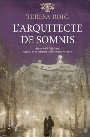 ARQUITECTE DE SOMNIS, L' | 9788466417198 | ROIG, TERESA | Llibreria La Puça | Llibreria online d'Arsèguel - Comprar llibres en català online - Llibres Andorra i Pirineu
