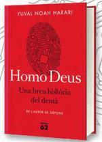 HOMO DEUS. UNA BREU HISTORIA DEL DEMÀ | 9788429775273 | HARARI, YUVAL NOAH | Llibreria La Puça | Llibreria online d'Arsèguel - Comprar llibres en català online - Llibres Andorra i Pirineu