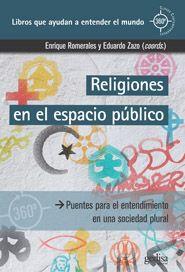 RELIGIONES EN EL ESPACIO PÚBLICO | 9788416572496 | ROMERALES, ENRIQUE | Llibreria La Puça | Llibreria online d'Arsèguel - Comprar llibres en català online - Llibres Andorra i Pirineu