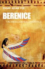 BERENICE I ALTRES CONTES ORIENTALS | 9788416587193 | POE, EDGAR ALLAN | Llibreria La Puça | Llibreria online d'Arsèguel - Comprar llibres en català online - Llibres Andorra i Pirineu