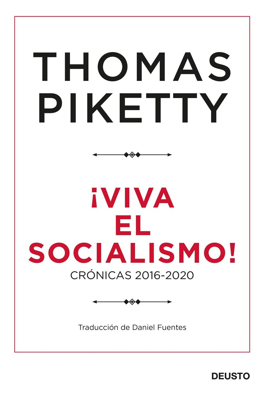 ¡VIVA EL SOCIALISMO! | 9788423432424 | PIKETTY, THOMAS | Llibreria La Puça | Llibreria online d'Arsèguel - Comprar llibres en català online - Llibres Andorra i Pirineu