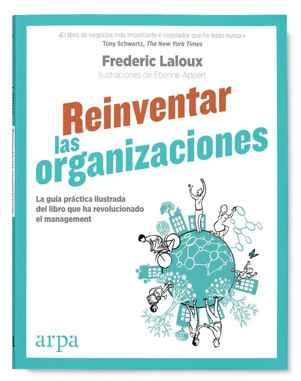 REINVENTAR LAS ORGANIZACIONES | 9788416601554 | LALOUX, FREDERIC | Llibreria La Puça | Llibreria online d'Arsèguel - Comprar llibres en català online - Llibres Andorra i Pirineu