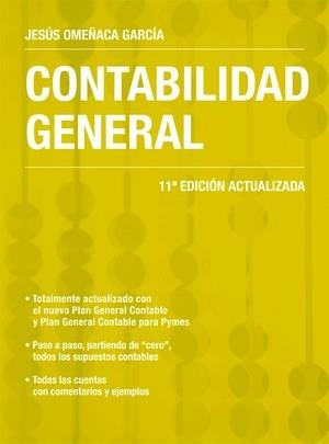 CONTABILIDAD GENERAL 11ª EDICION | 9788423426140 | OMEÑACA GARCIA, JESUS | Llibreria La Puça | Llibreria online d'Arsèguel - Comprar llibres en català online - Llibres Andorra i Pirineu