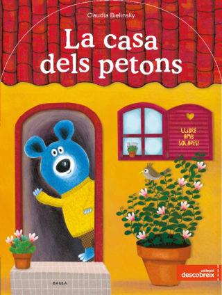 CASA DELS PETONS, LA | 9788447935642 | BIELINSKY, CLAUDIA | Llibreria La Puça | Llibreria online d'Arsèguel - Comprar llibres en català online - Llibres Andorra i Pirineu