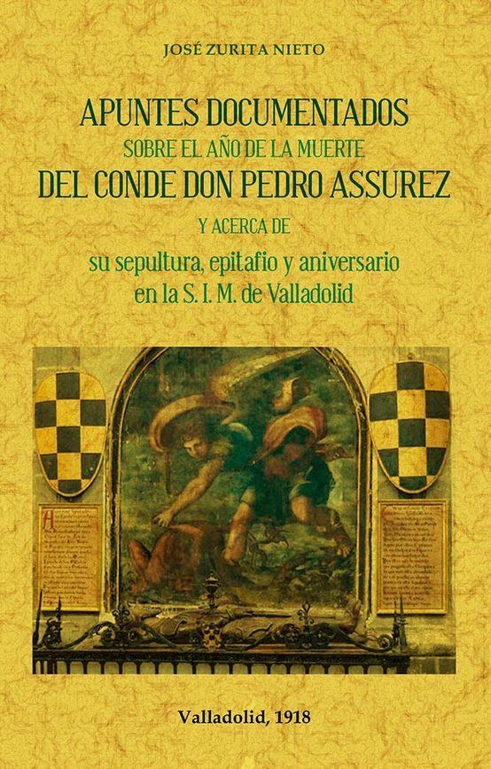 APUNTES DOCUMENTADOS SOBRE EL AÑO DE LA MUERTE DEL CONDE DON PEDRO ASSUREZ | 9788490015834 | ZURITA NIETO, JOSE | Llibreria La Puça | Llibreria online d'Arsèguel - Comprar llibres en català online - Llibres Andorra i Pirineu