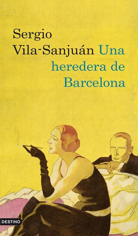 HEREDERA DE BARCELONA, UNA | 9788423342242 | VILA-SANJUAN, SERGIO | Llibreria La Puça | Llibreria online d'Arsèguel - Comprar llibres en català online - Llibres Andorra i Pirineu