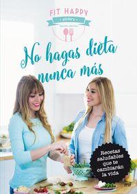 NO HAGAS DIETA NUNCA MÁS | 9788427042124 | VV.AA | Llibreria La Puça | Llibreria online d'Arsèguel - Comprar llibres en català online - Llibres Andorra i Pirineu
