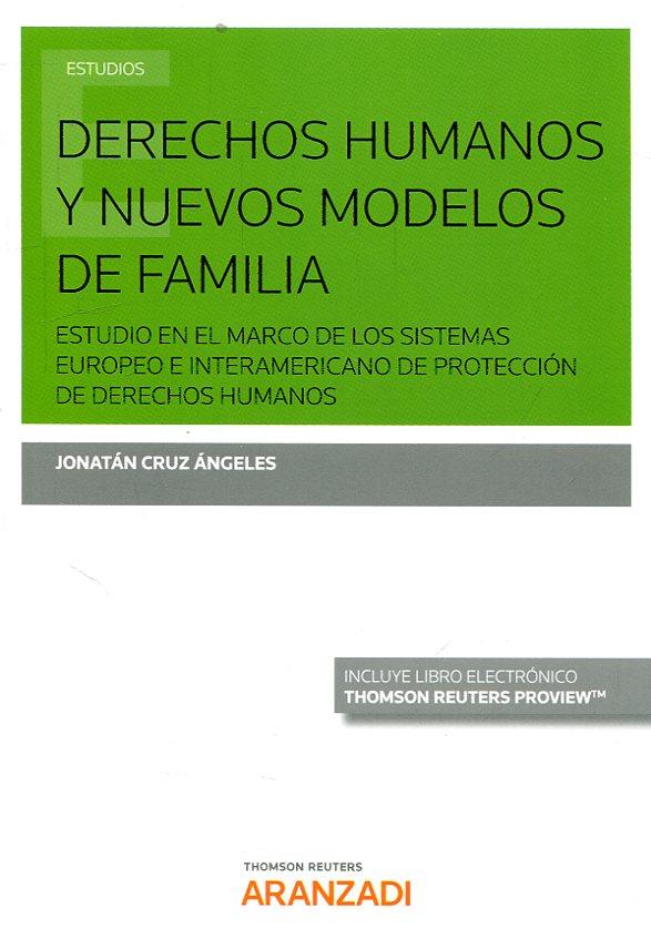 DERECHOS HUMANOS Y NUEVOS MODELOS DE FAMILIA | 9788491973010 | CRUZ ANGELES, JONATAN | Llibreria La Puça | Llibreria online d'Arsèguel - Comprar llibres en català online - Llibres Andorra i Pirineu