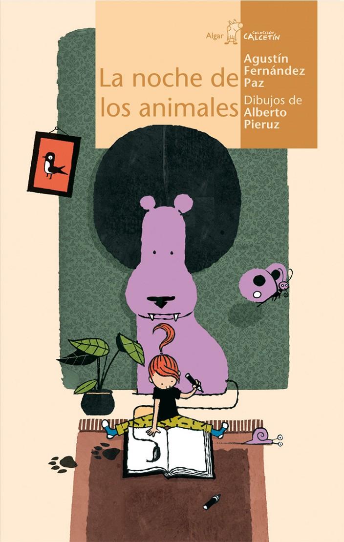 NOCHE DE LOS ANIMALES,LA | 9788498450965 | FERNANDEZ PAZ,AGUSTIN | Llibreria La Puça | Llibreria online d'Arsèguel - Comprar llibres en català online - Llibres Andorra i Pirineu