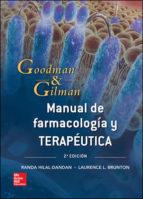 MANUAL DE FARMACOLOGIA Y TERAPÉUTICA. 2ª ED. | 9786071512154 | GOODMAN & GILMAN | Llibreria La Puça | Llibreria online d'Arsèguel - Comprar llibres en català online - Llibres Andorra i Pirineu