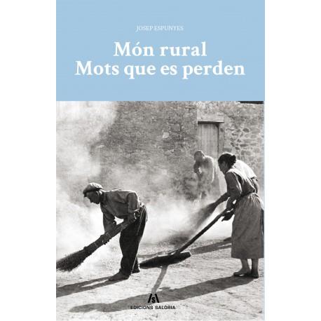 MON RURAL. MOTS QUE ES PERDEN | 9788494845024 | ESPUNYES, JOSEP | Llibreria La Puça | Llibreria online d'Arsèguel - Comprar llibres en català online - Llibres Andorra i Pirineu