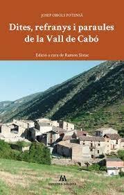 DITES, REFRANYS I PARAULES DE LA VALL DE CABÓ | 9788494576331 | OBIOLS POTENSÀ, JOSEP | Llibreria La Puça | Llibreria online d'Arsèguel - Comprar llibres en català online - Llibres Andorra i Pirineu